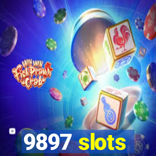 9897 slots